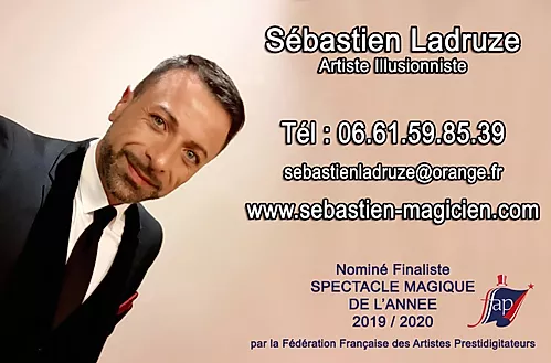 Sébastien  Ladruze Magicien Illusionniste