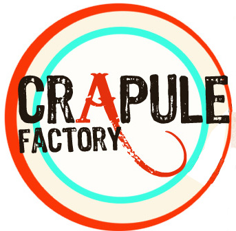 Crapule Factory